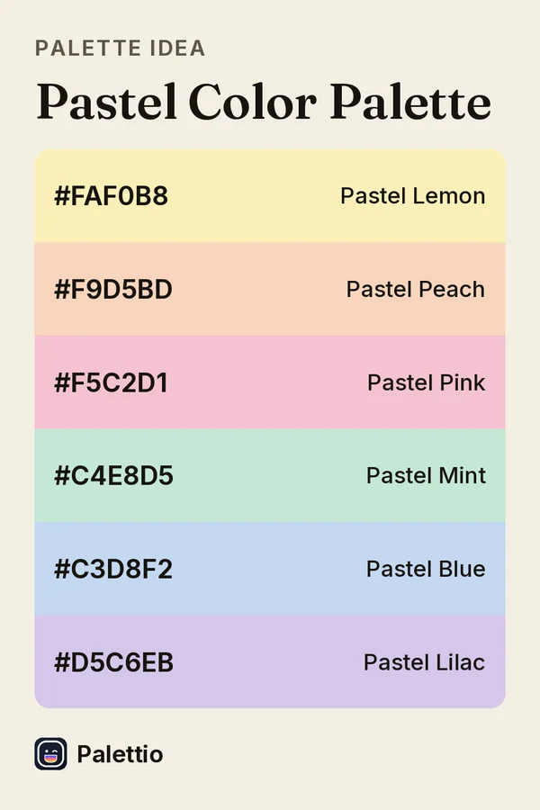 Six stacked pastel color bands on cream paper titled Pastel Color Palette: Pastel Lemon #FAF0B8, Pastel Peach #F9D5BD, Pastel Pink #F5C2D1, Pastel Mint #C4E8D5, Pastel Blue #C3D8F2, Pastel Lilac #D5C6EB.